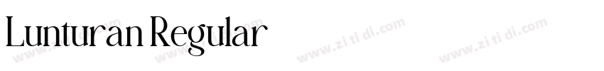 Lunturan Regular字体转换 Lunturan Regular字体转换